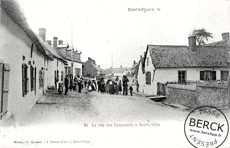 60 - La rue des Grognards à Berck-Ville