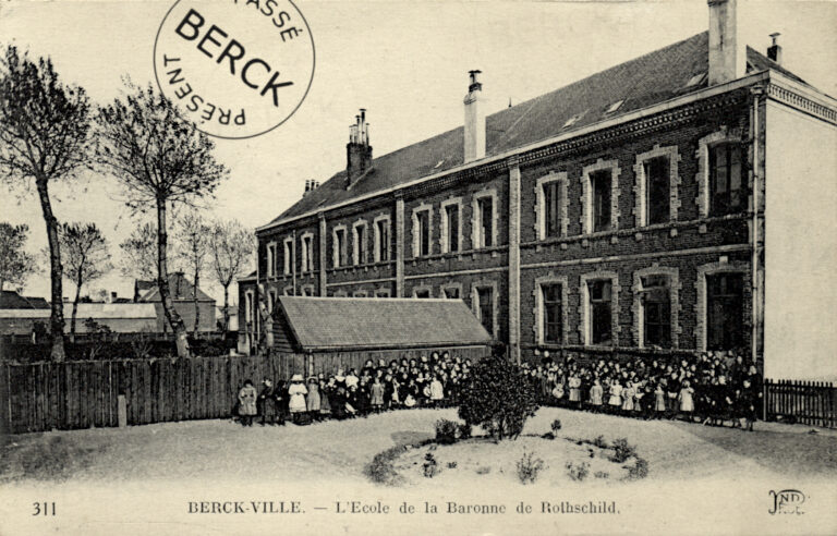 311 - BERCK-VILLE - L'Ecole de la Baronne de Rothschild