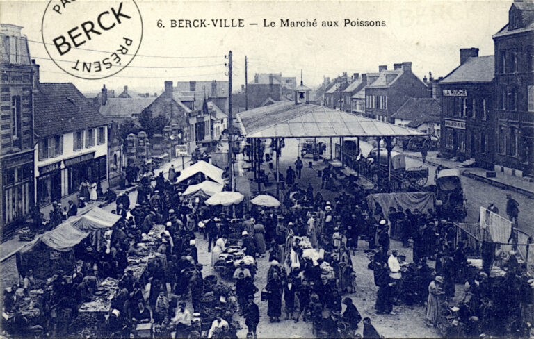 6 - BERCK-VILLE - Le Marché au Poissons