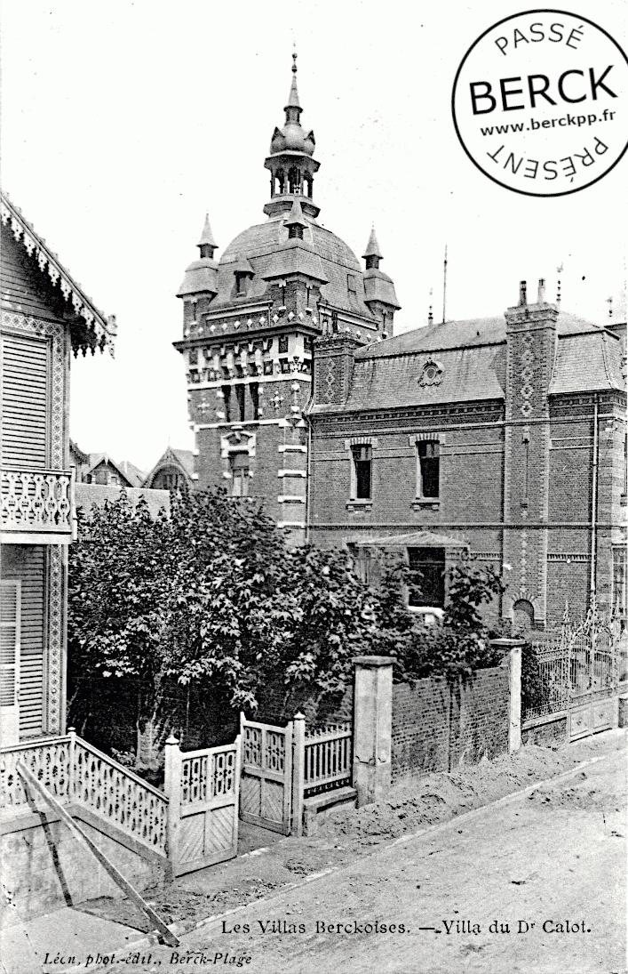 Les Villas Berckoises - Villa du Dr Calot
