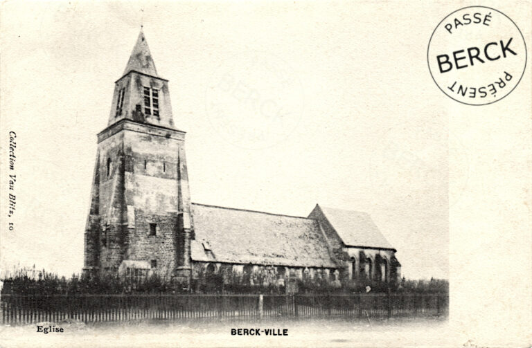 10 - BERCK-VILLE - Eglise