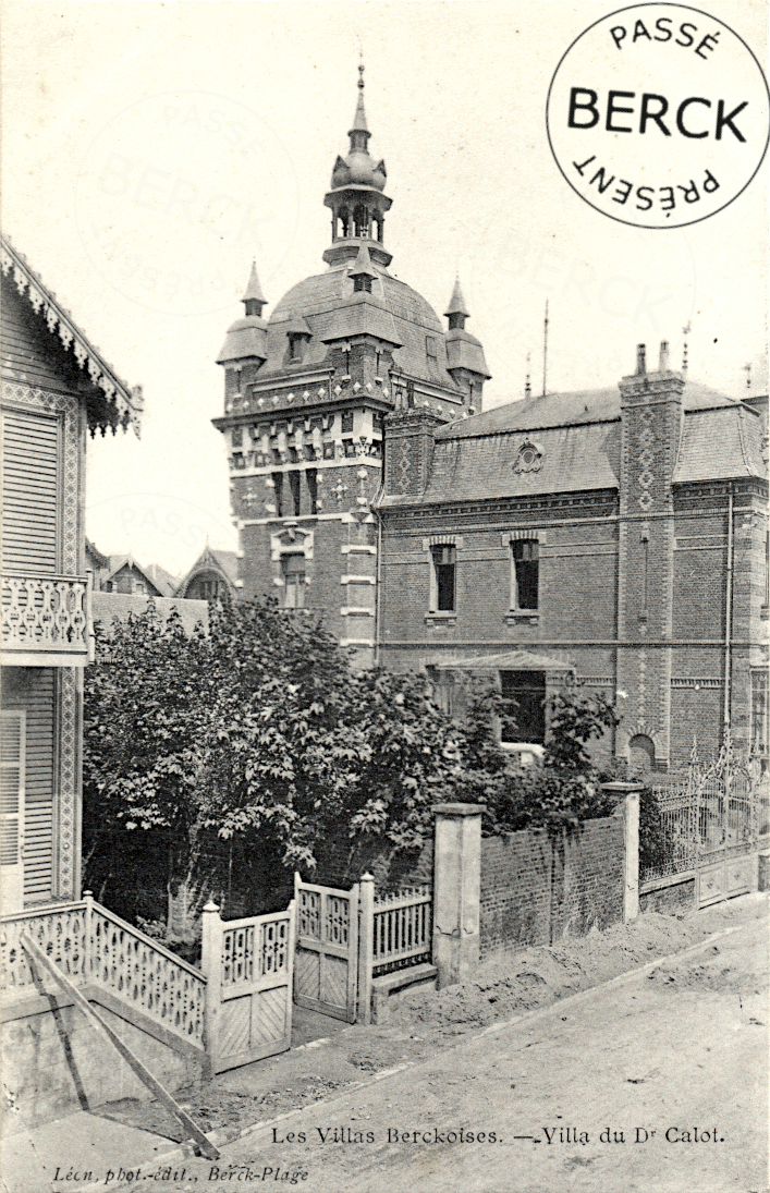 Les Villas Berckoises - Villa du Dr Calot