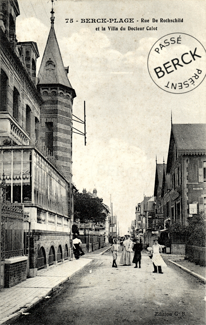 75 - Rue De Rothschild et la Villa du Docteur Calot